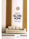 Advice on Establishing an Islamic Home PB